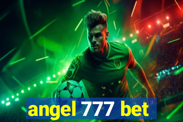 angel 777 bet